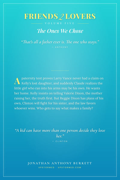 Friends 2 Lovers Volume Five: The Ones We Chose, back cover