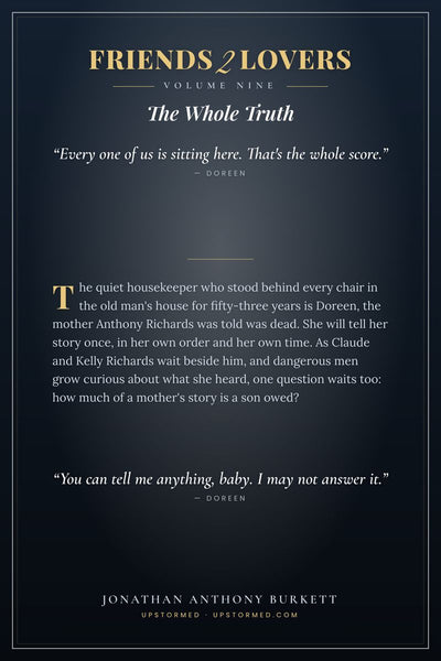 Friends 2 Lovers Volume Nine: The Whole Truth, back cover