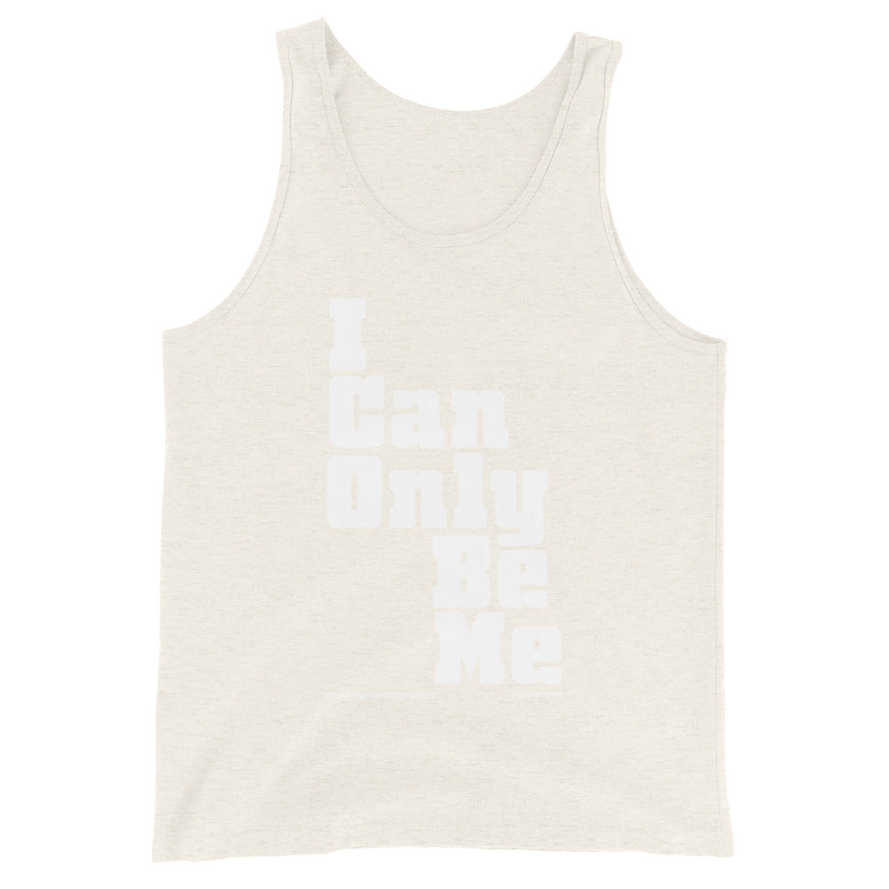I Can Only Be Me Upstormed Tank Top