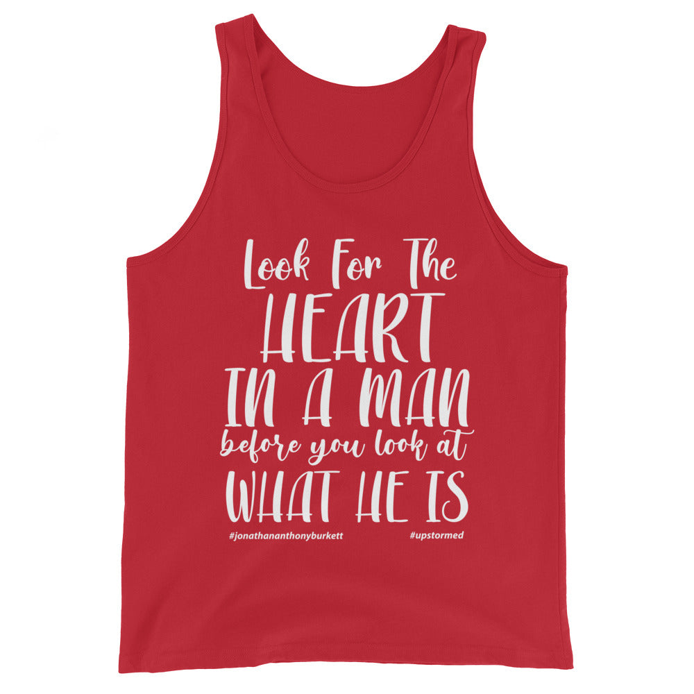 Look For The Heart In A Man Upstormed Tank Top