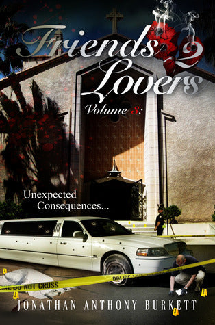 Friends 2 Lovers: Unexpected Consequences Book Series