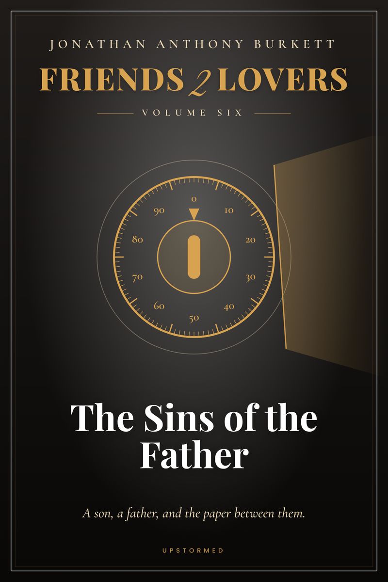 Friends 2 Lovers Volume Six: The Sins of the Father, front cover