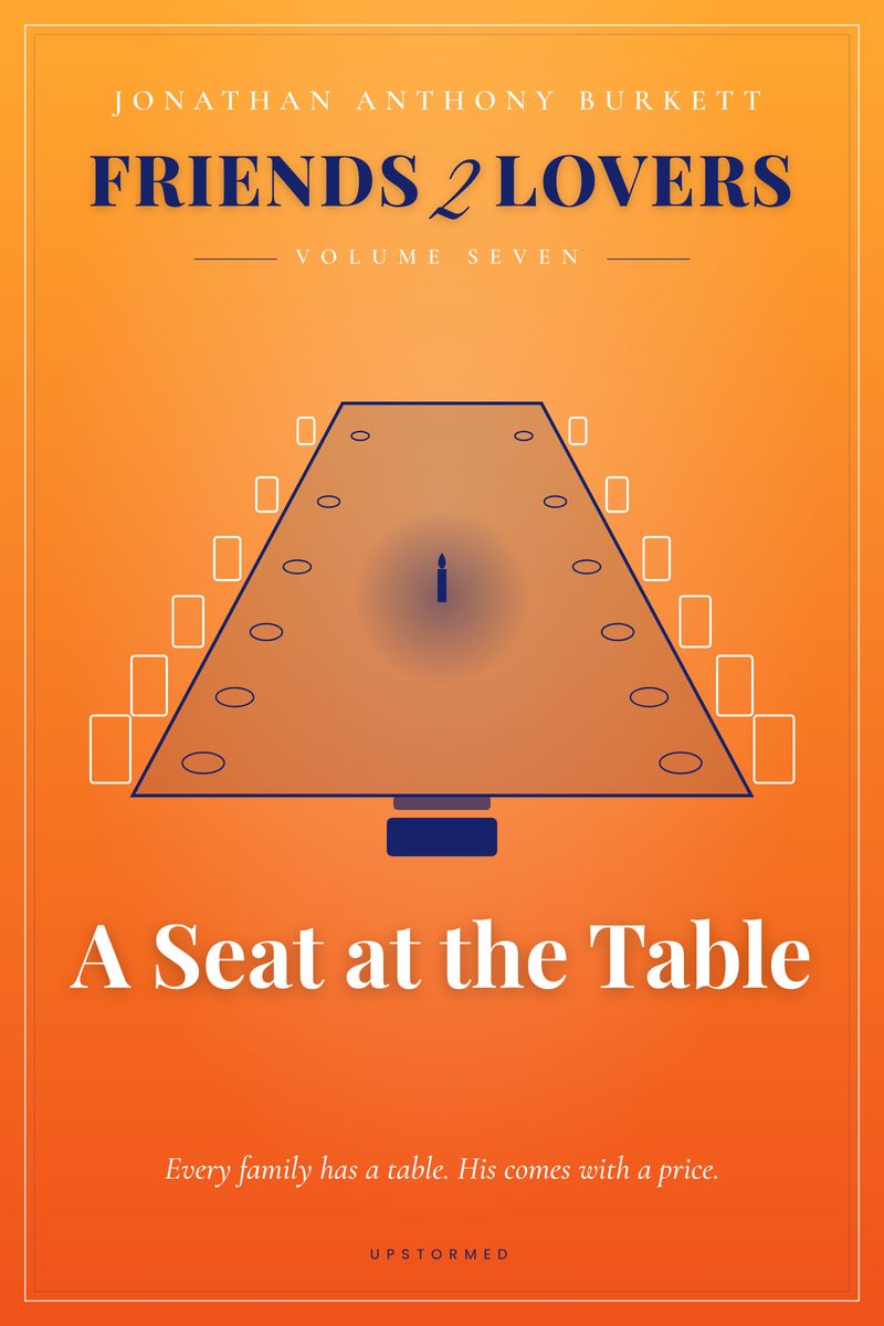 Friends 2 Lovers Volume Seven: A Seat at the Table, front cover