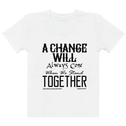 A Change Will Come Women's T-shirt – product image 1