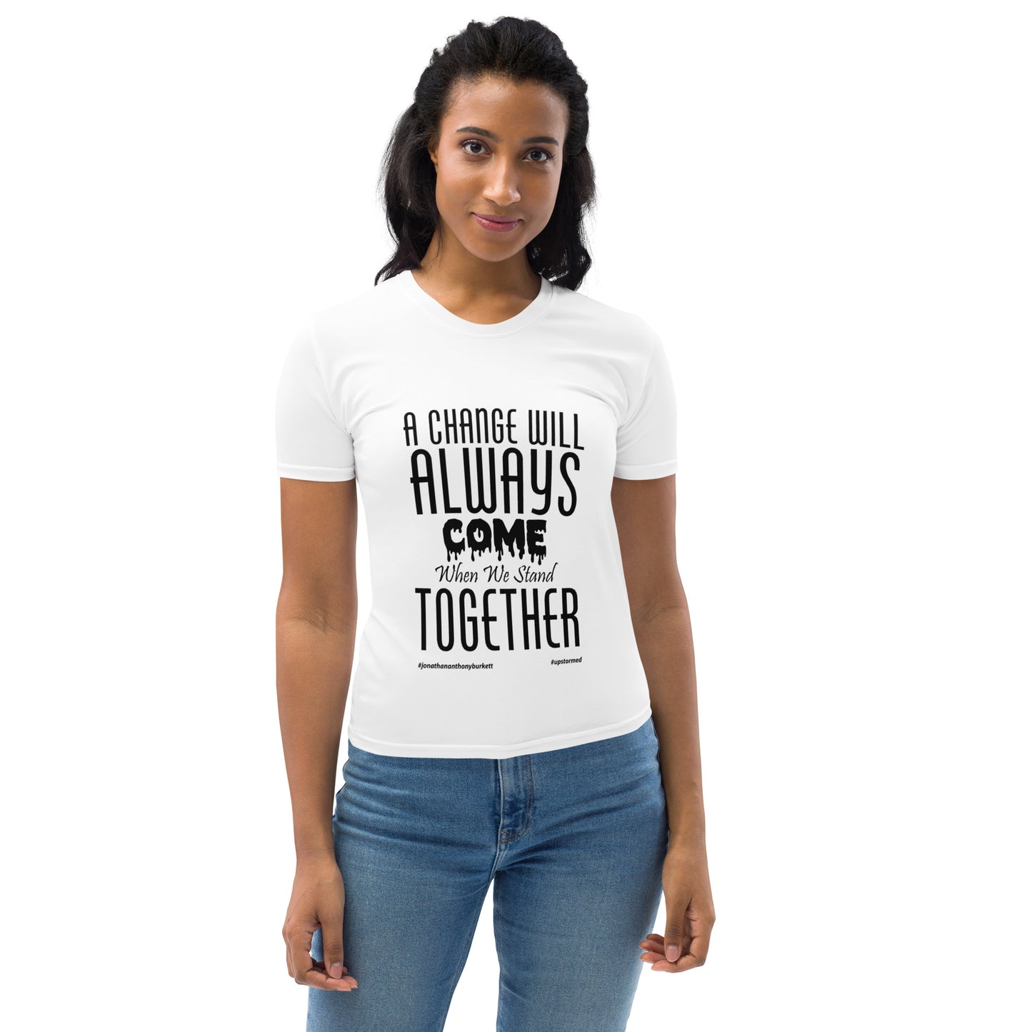 A Change Will Always Come Women's T-shirt – product image 3