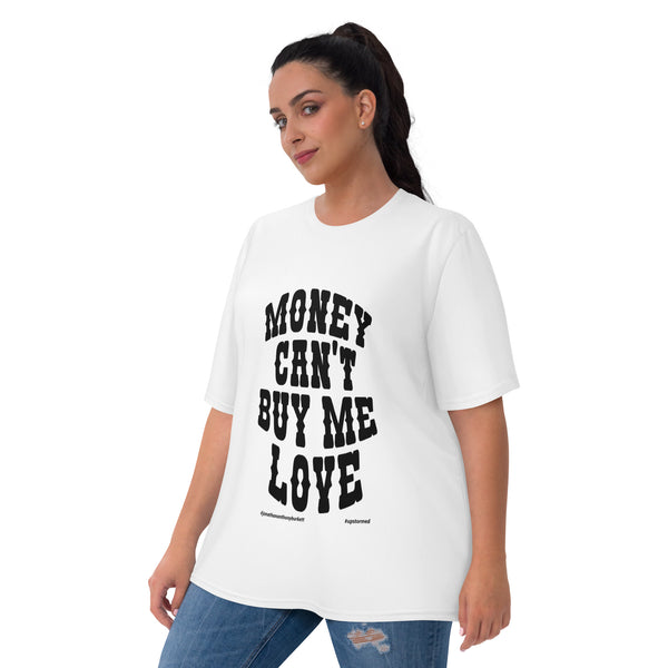 Money Can't Buy Me Love Women's T-shirt