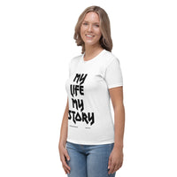 My Life, My Story Women's T-shirt