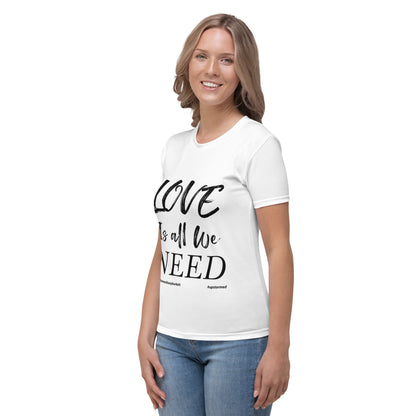 Love Is All We Need Women's T-shirt – product image 6