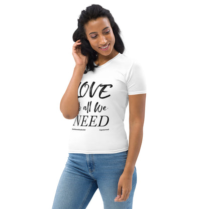 Love Is All We Need Women's T-shirt – product image 7