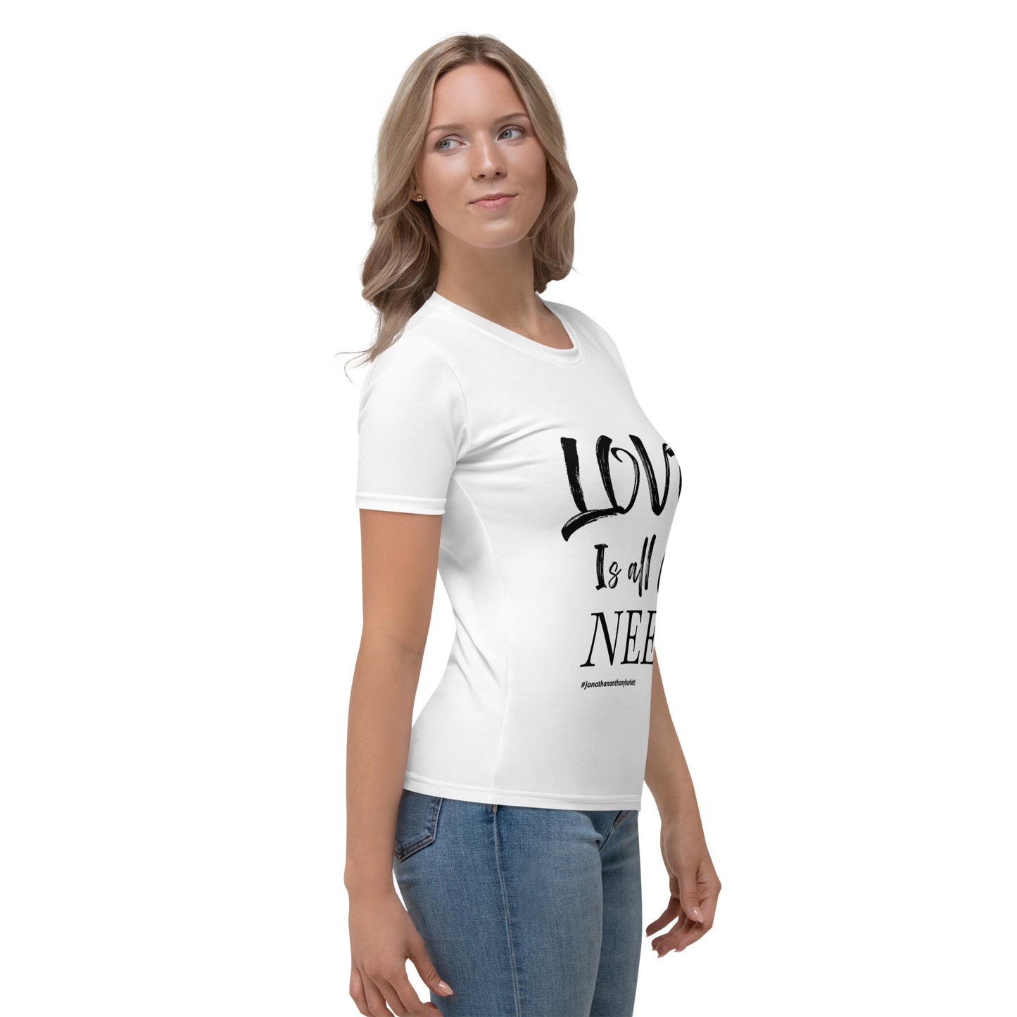 Love Is All We Need Women's T-shirt – product image 8
