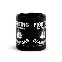 Fighting To Become Champions Upstormed Mug