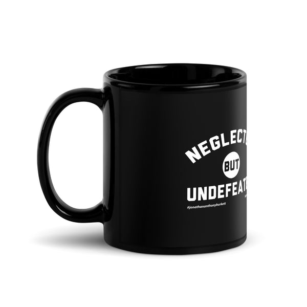 Neglected But Undefeated Upstormed Mug