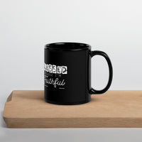 Blessed Because I'm Faithful Upstormed Mug