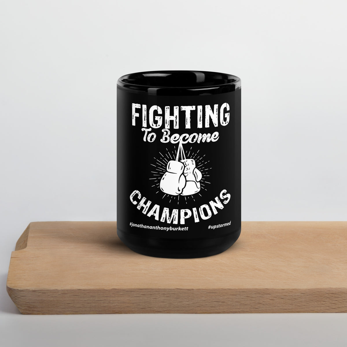 Fighting To Become Champions Upstormed Black Glossy Mug