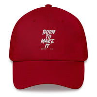 Born To Make It Upstormed Hat