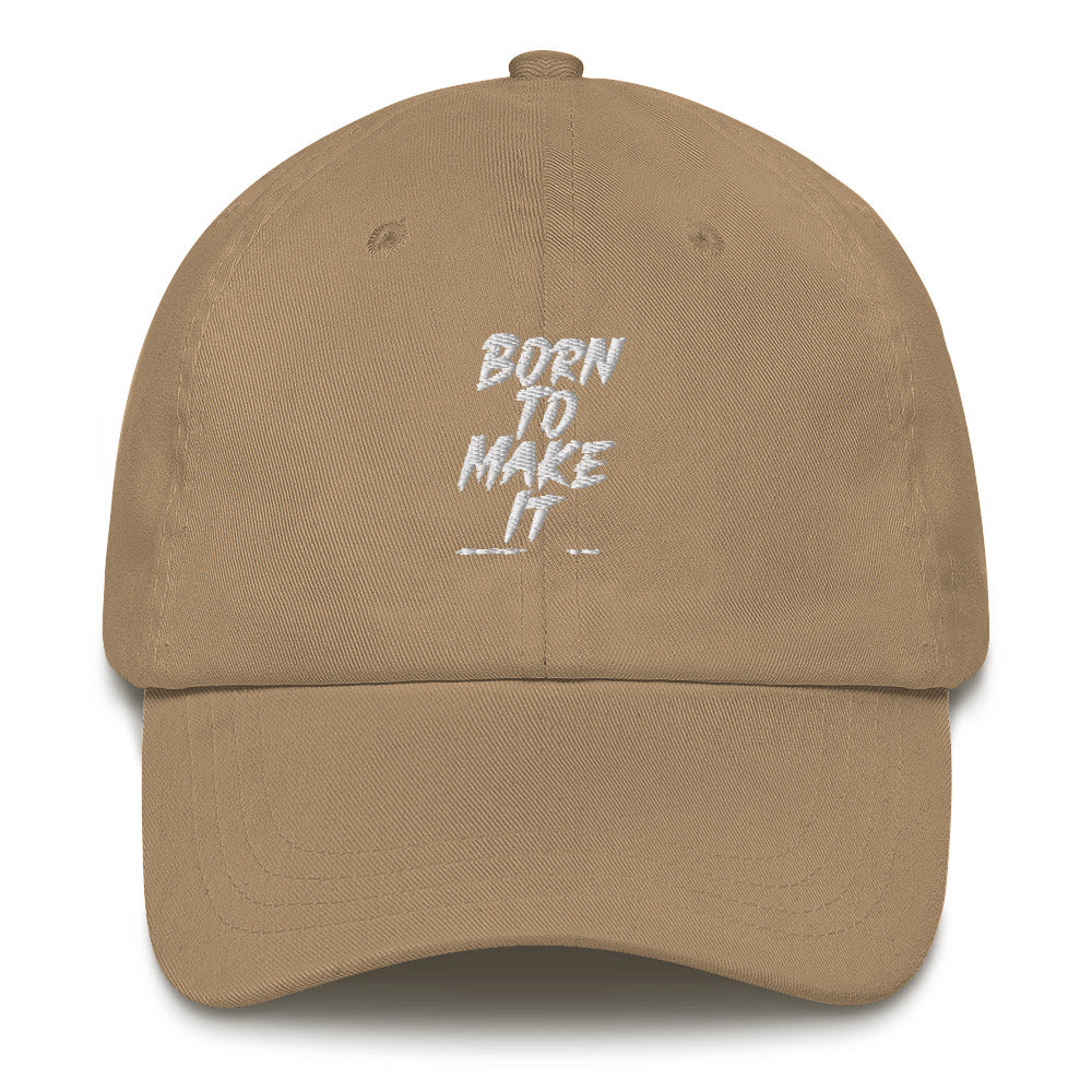 Born To Make It Upstormed Hat