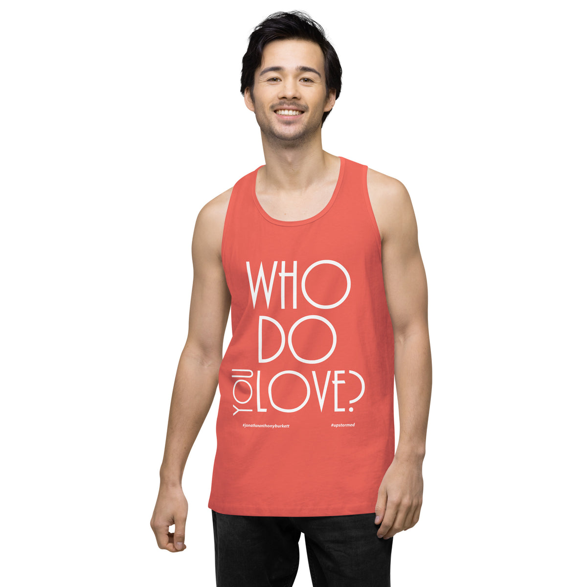 Who Do You Love Men’s premium tank top