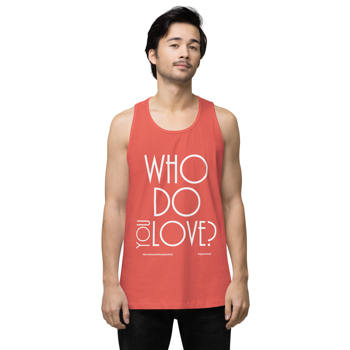 Who Do You Love Men’s premium tank top