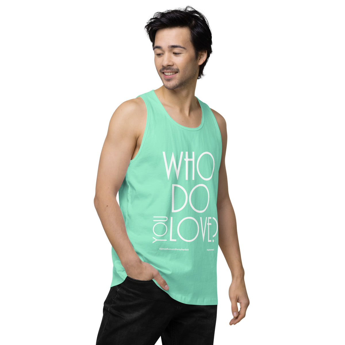 Who Do You Love Men’s premium tank top