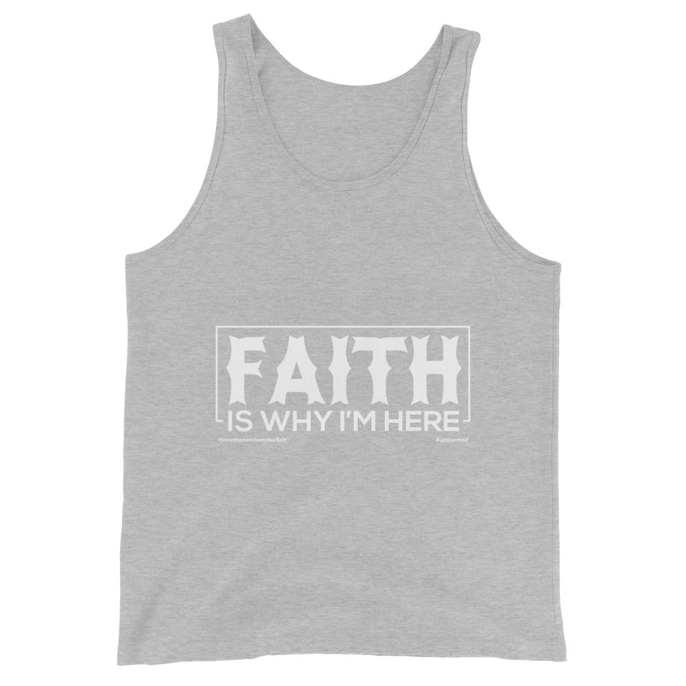 Faith Is Why I'm here Upstormed Tank Top