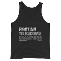 Fighting To Become Champions Upstormed Tank Top