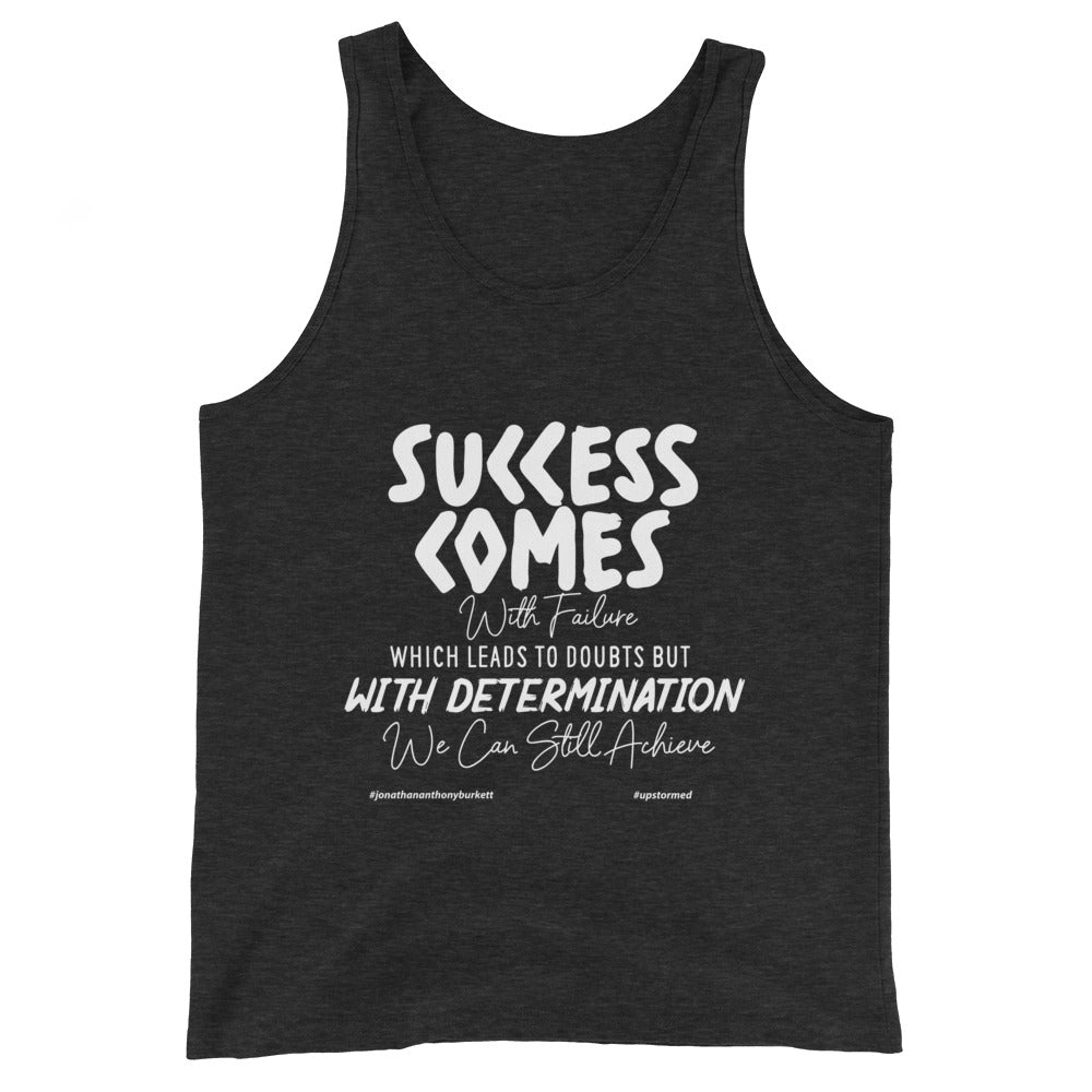 Success Comes With Failure Upstormed Tank Top