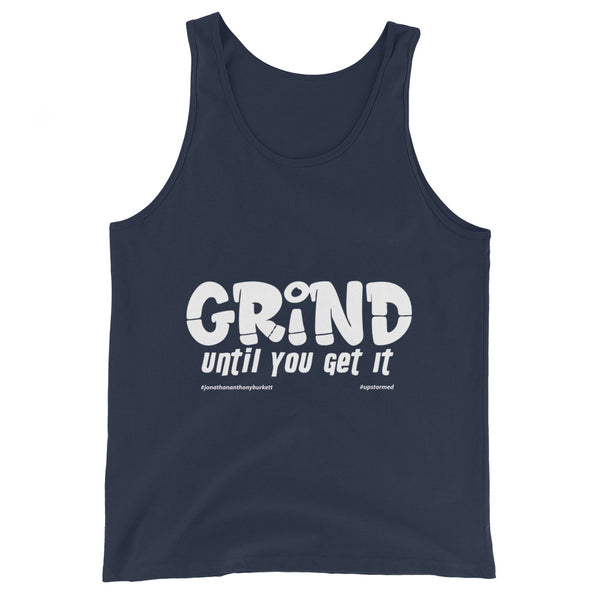 Grind Until You Get It Upstormed Tank Top