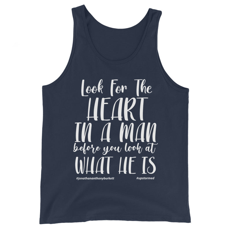 Look For The Heart In A Man Upstormed Tank Top