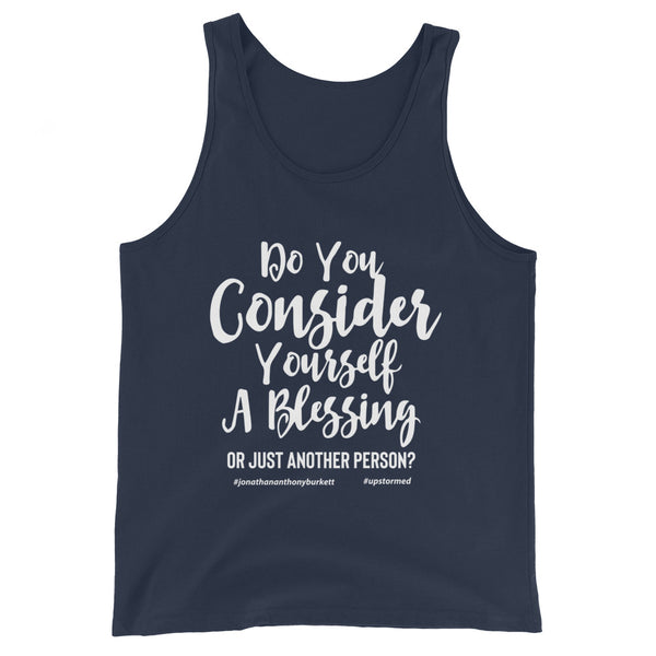 Do You Consider Yourself A Blessing Upstormed Tank Top
