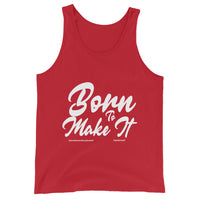 Born To Make It Upstormed Tank Top