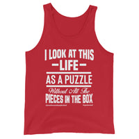 I Look At This Life As A Puzzle Upstormed Tank Top