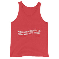 Faith Is Why I’m Here Today Upstormed Tank Top