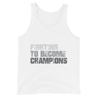 Fighting To Become Champions Upstormed Tank Top