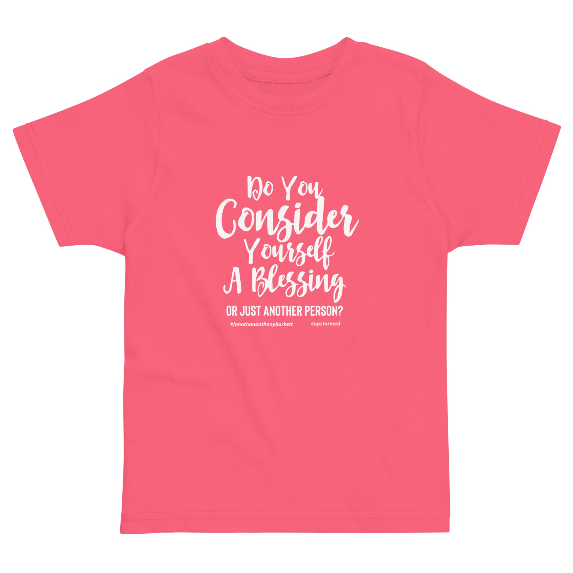 Do You Consider Yourself A Blessing Upstormed Kids Shirt