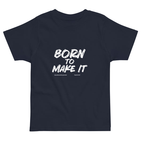 Born To Make It Upstormed Kids T-Shirt