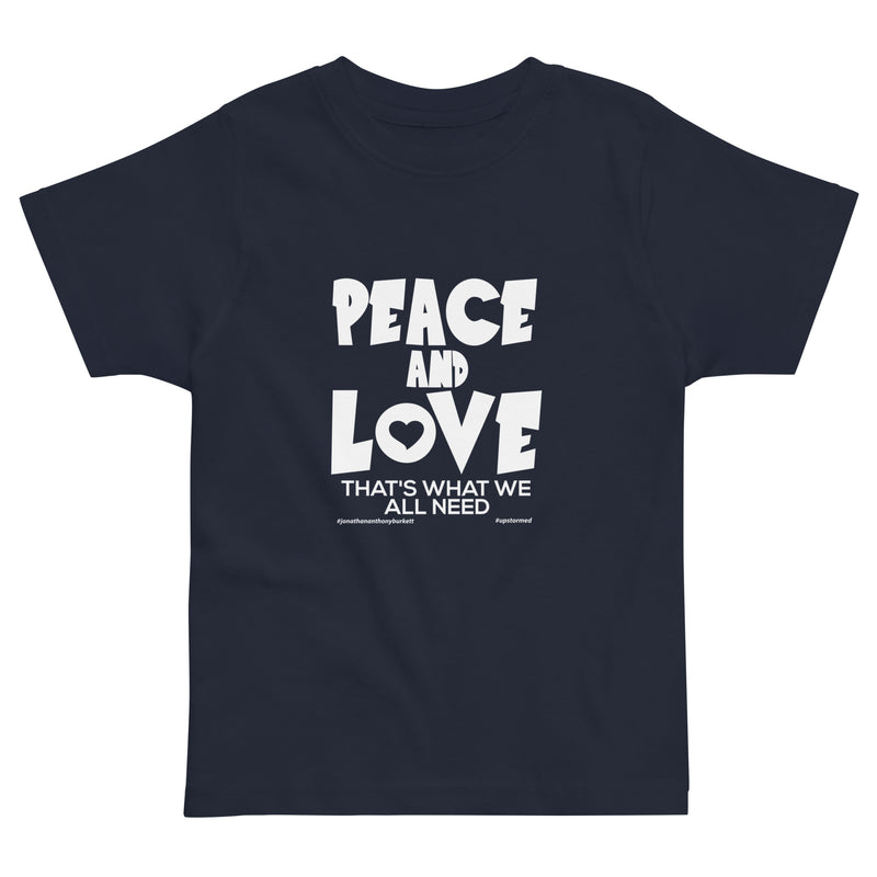 Peace and Love Upstormed Toddler T-Shirt