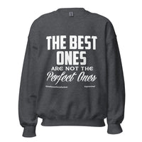 The Best Ones Upstormed Sweatshirt