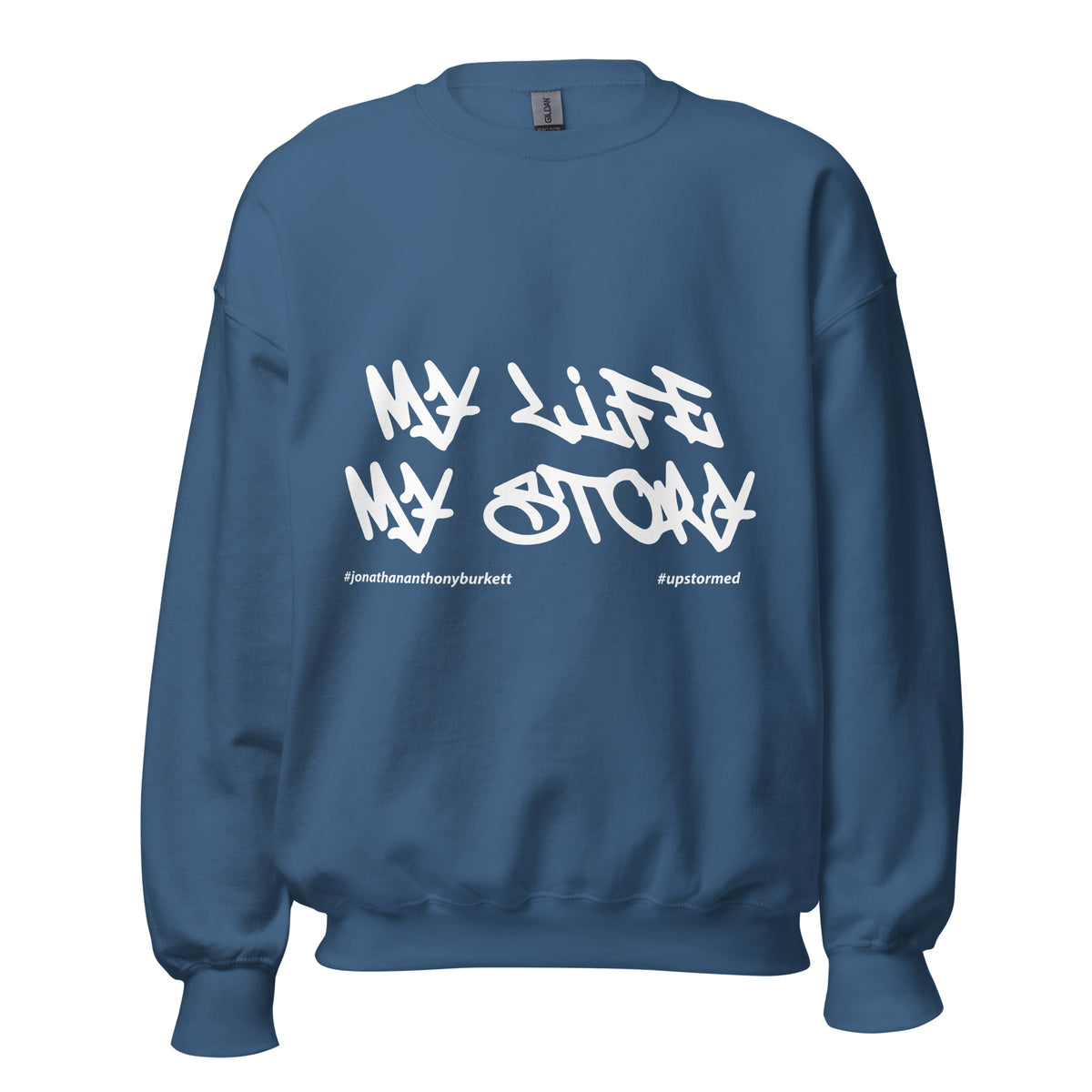 My Life My Story Upstormed Sweatshirt