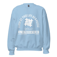 I Look At This Life As A Puzzle Upstormed Sweatshirt