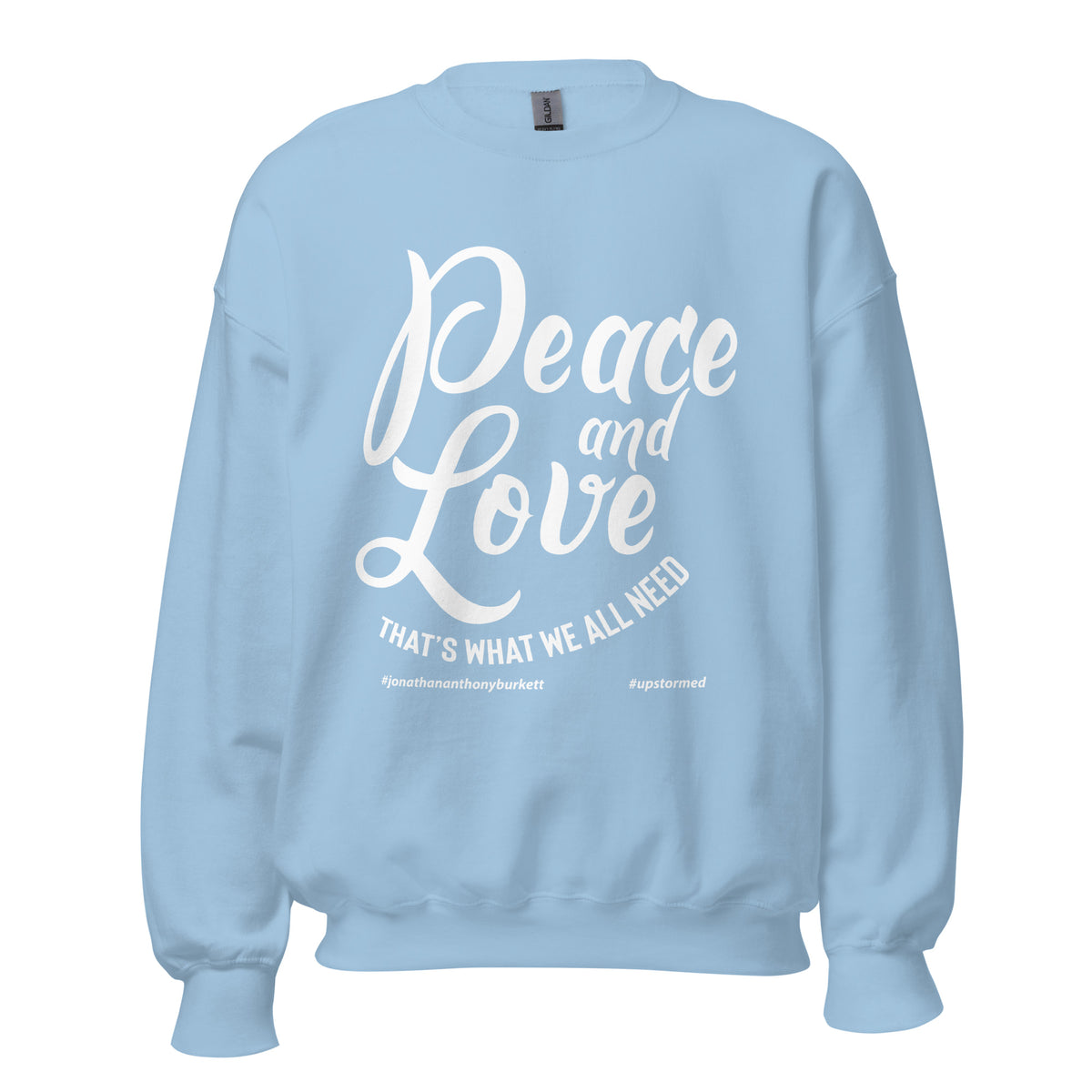 Peace And Love Upstormed Sweatshirt