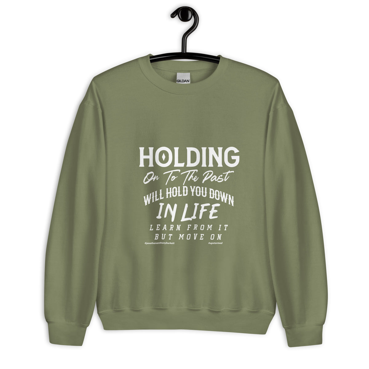 Holding on To The Past Upstormed Sweatshirt