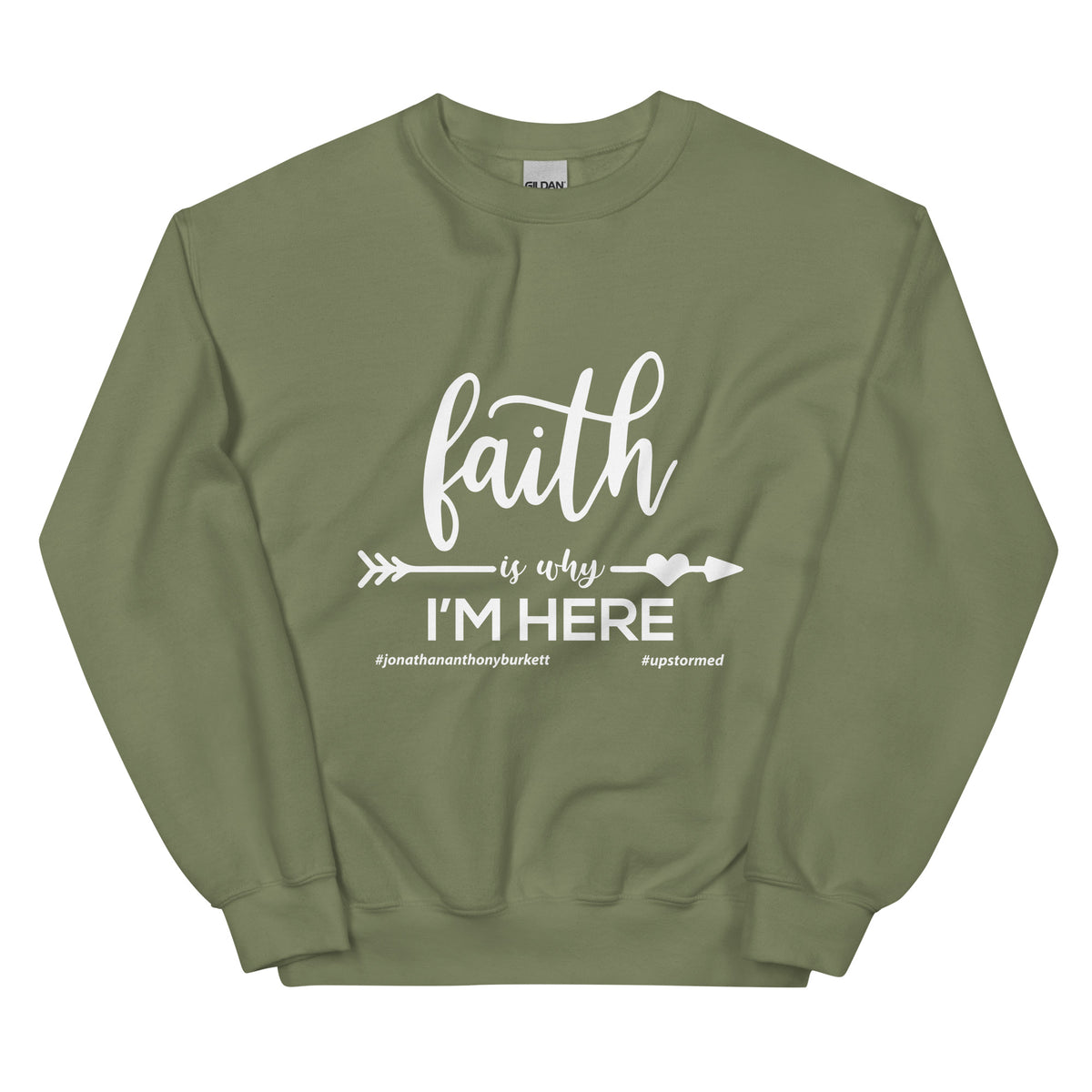Faith Is Why I’m Here Upstormed Sweatshirt