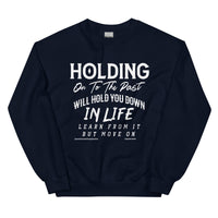 Holding On To The Past Upstormed Sweatshirt