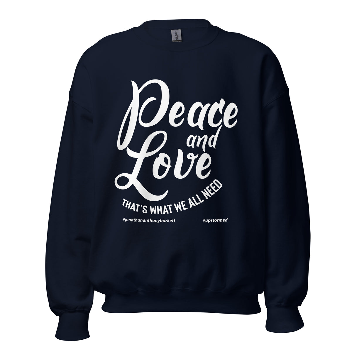 Peace And Love Upstormed Sweatshirt