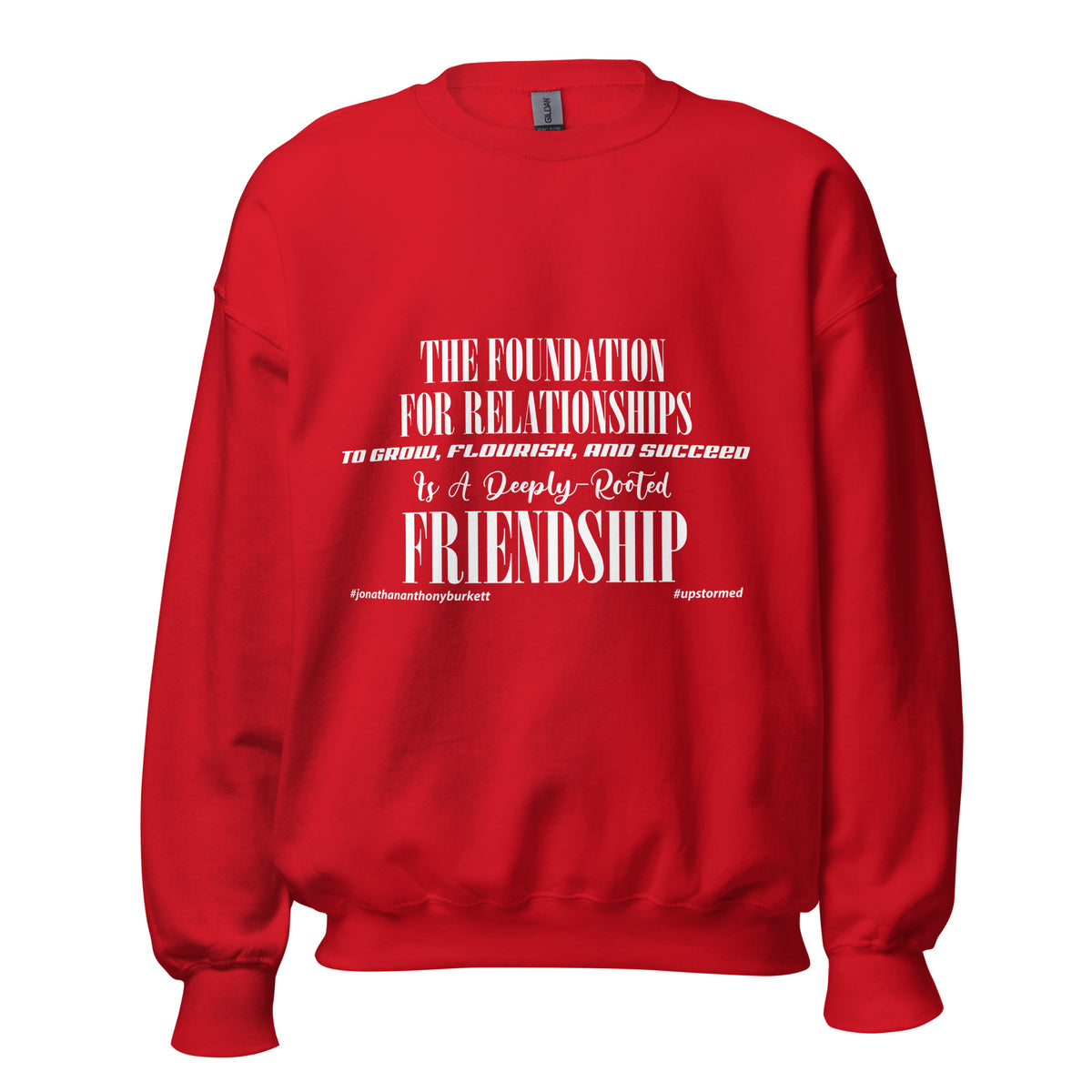 The Foundation For Relationships Upstormed Sweatshirt