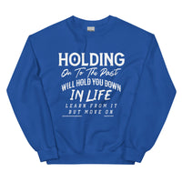 Holding On To The Past Upstormed Sweatshirt
