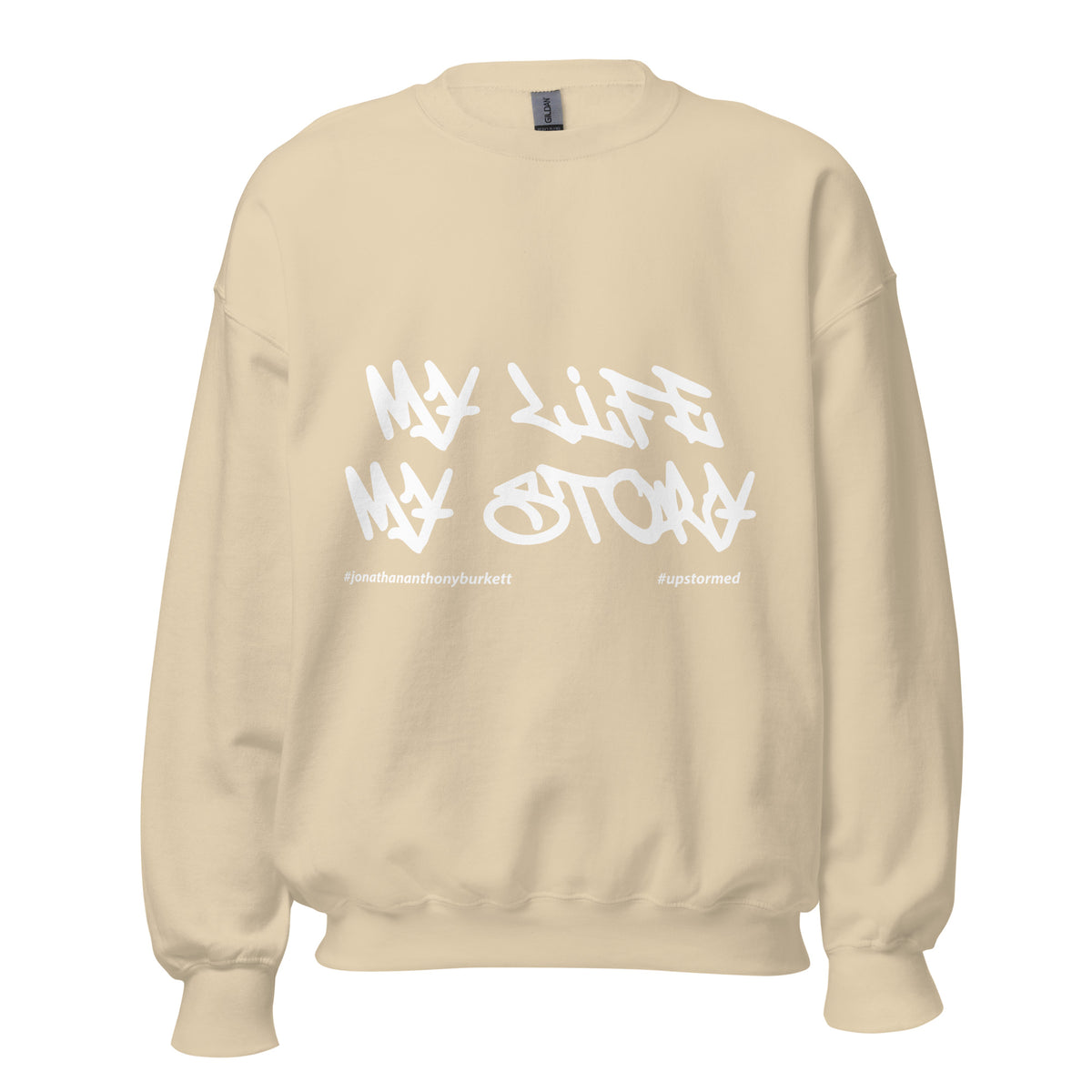 My Life My Story Upstormed Sweatshirt