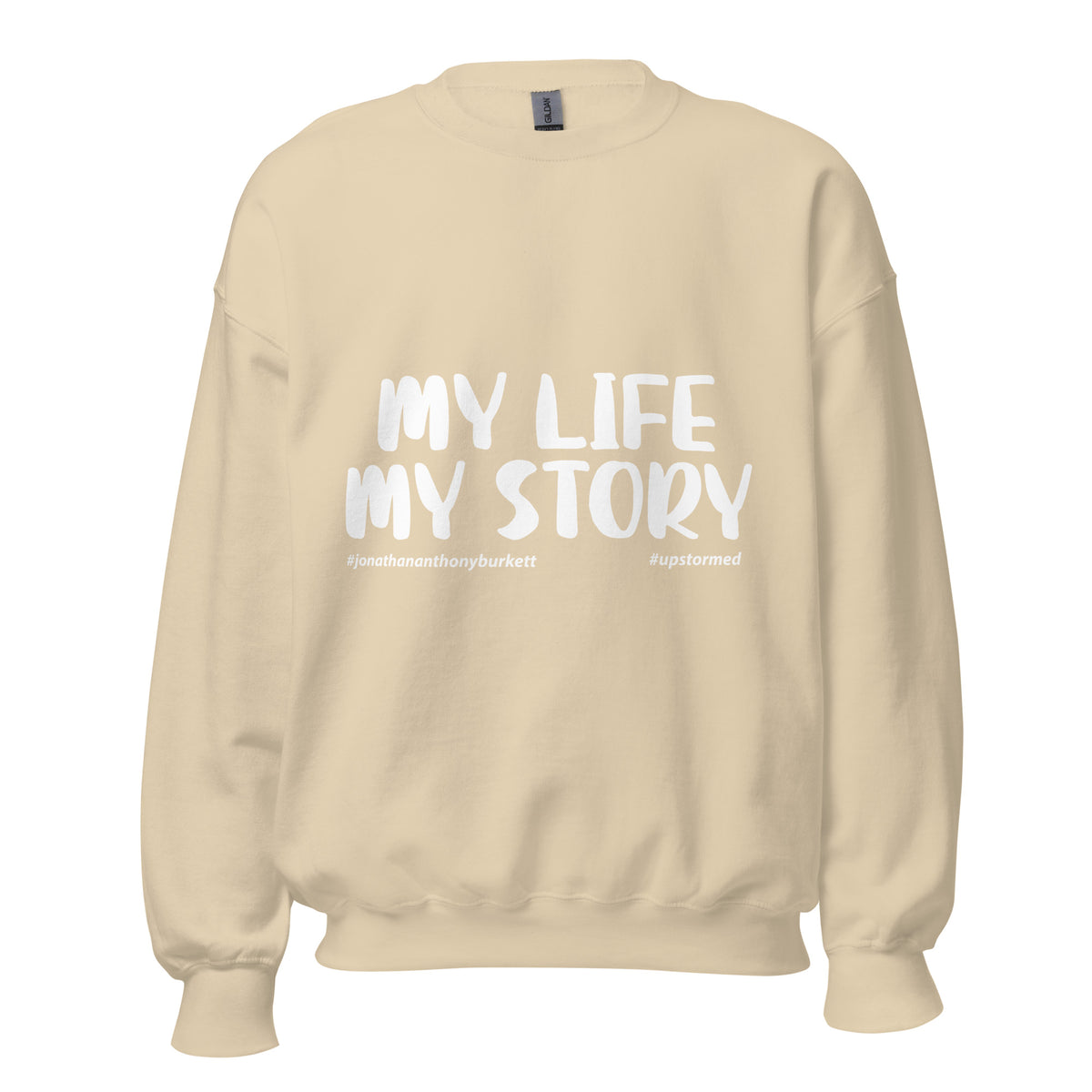 My Life, My Story Upstormed Sweatshirt