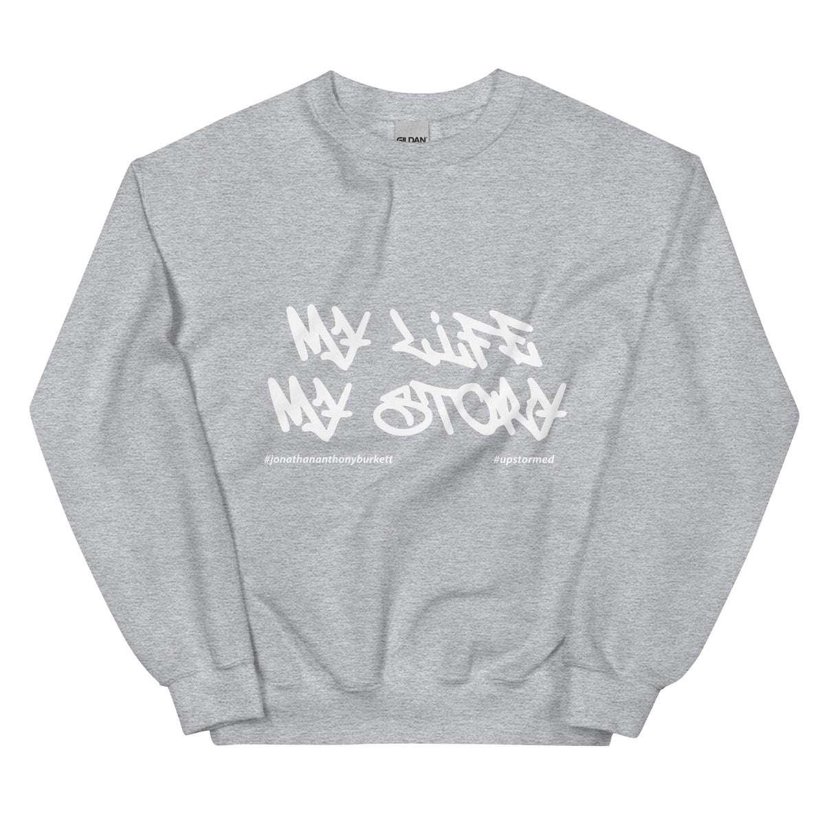 My Life My Story Upstormed Sweatshirt