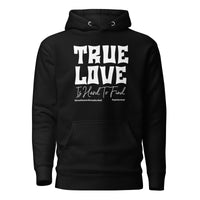 True Love Is Hard To Find Upstormed Hoodie